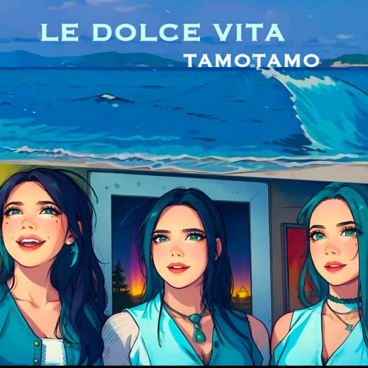 Le Dolce Vita Tamotamo